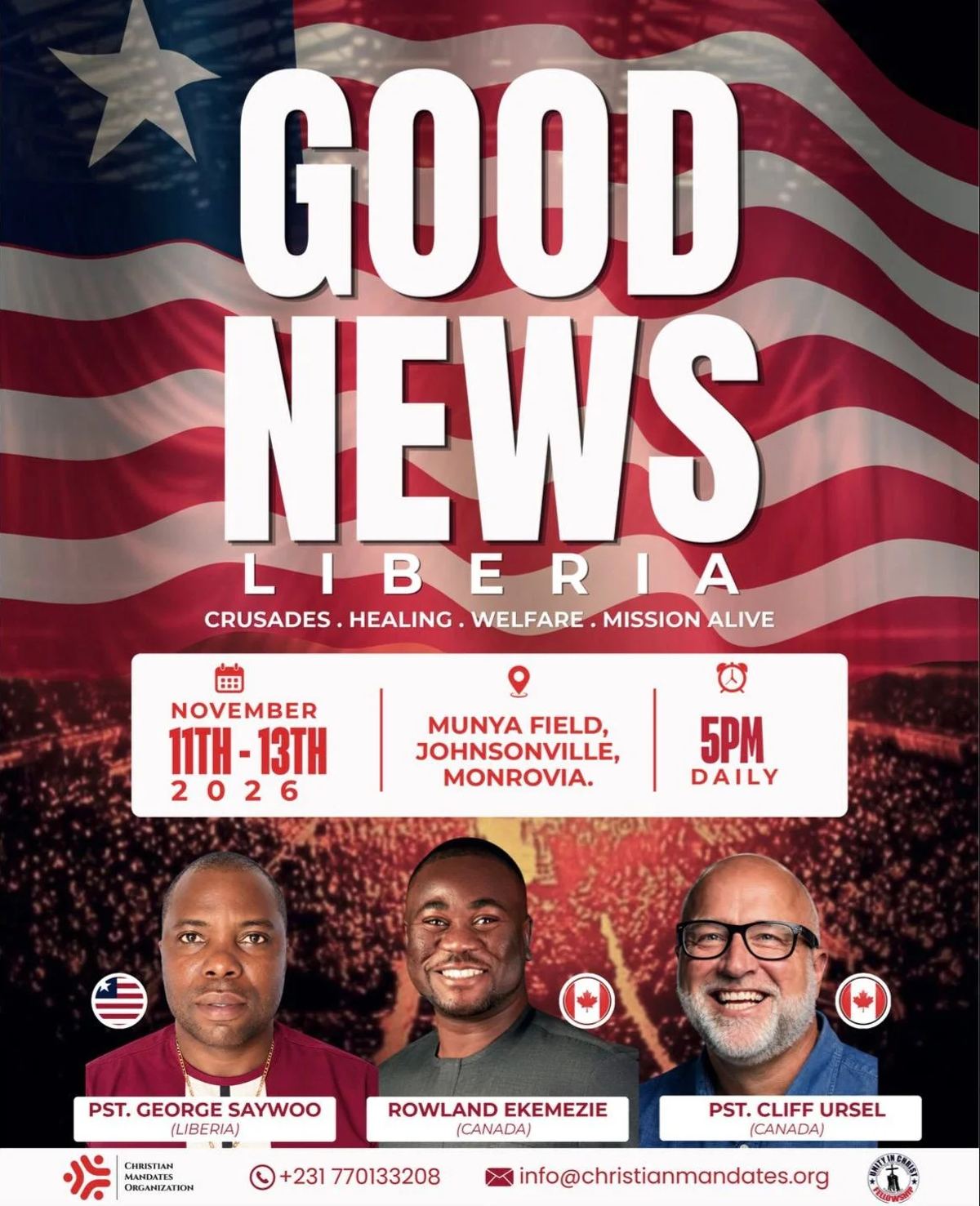 Good News Liberia flyer: 11 to 13 November 2026 at Munya Field, Johnsonville, Monrovia, 5pm daily, with Pastor George Saywoo, Rowland Ekemezie and Pastor Cliff Ursel
