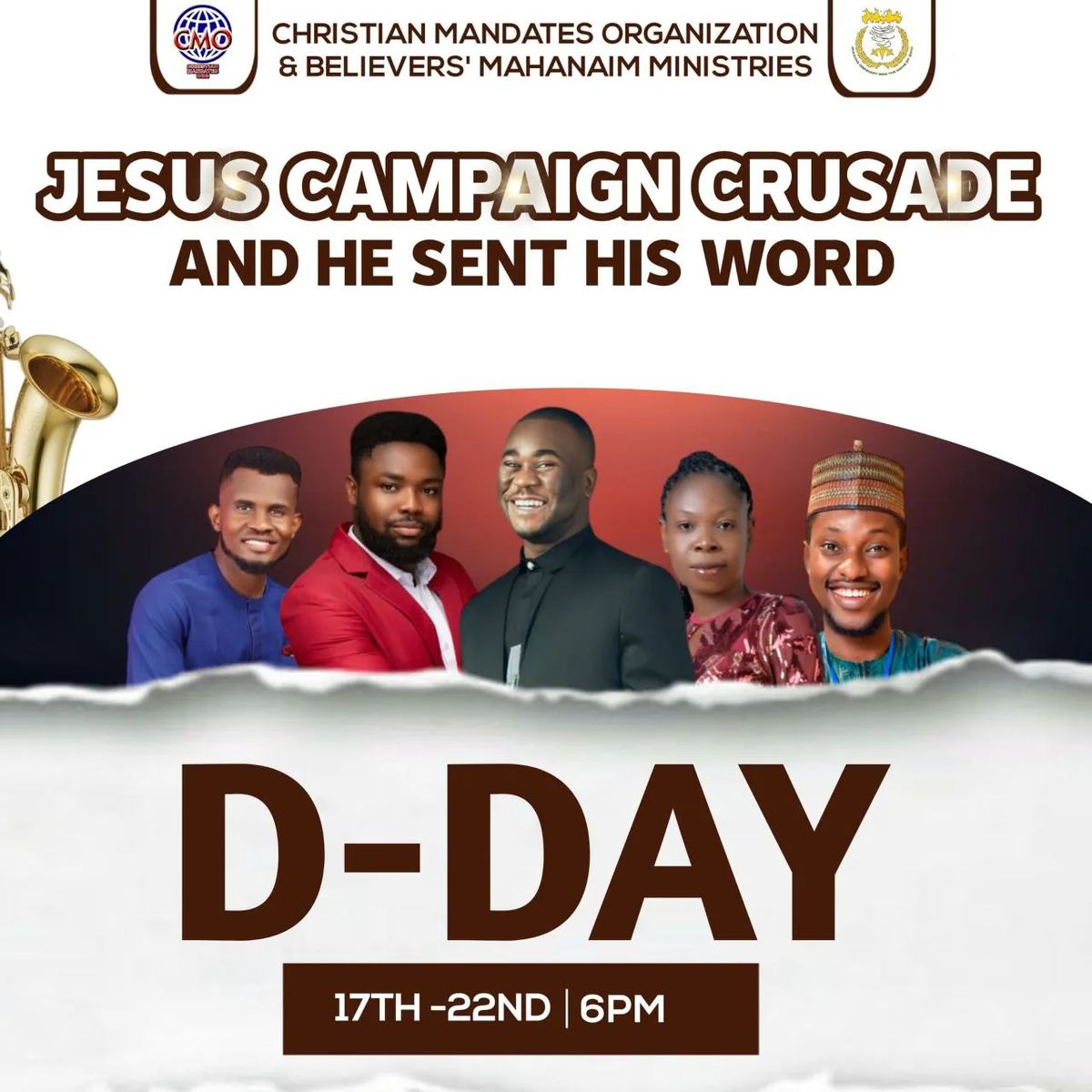 Jesus Campaign Crusade flyer, And He Sent His Word, 17 to 22 December at 6pm, by Christian Mandates Organization and Believers' Mahanaim Ministries