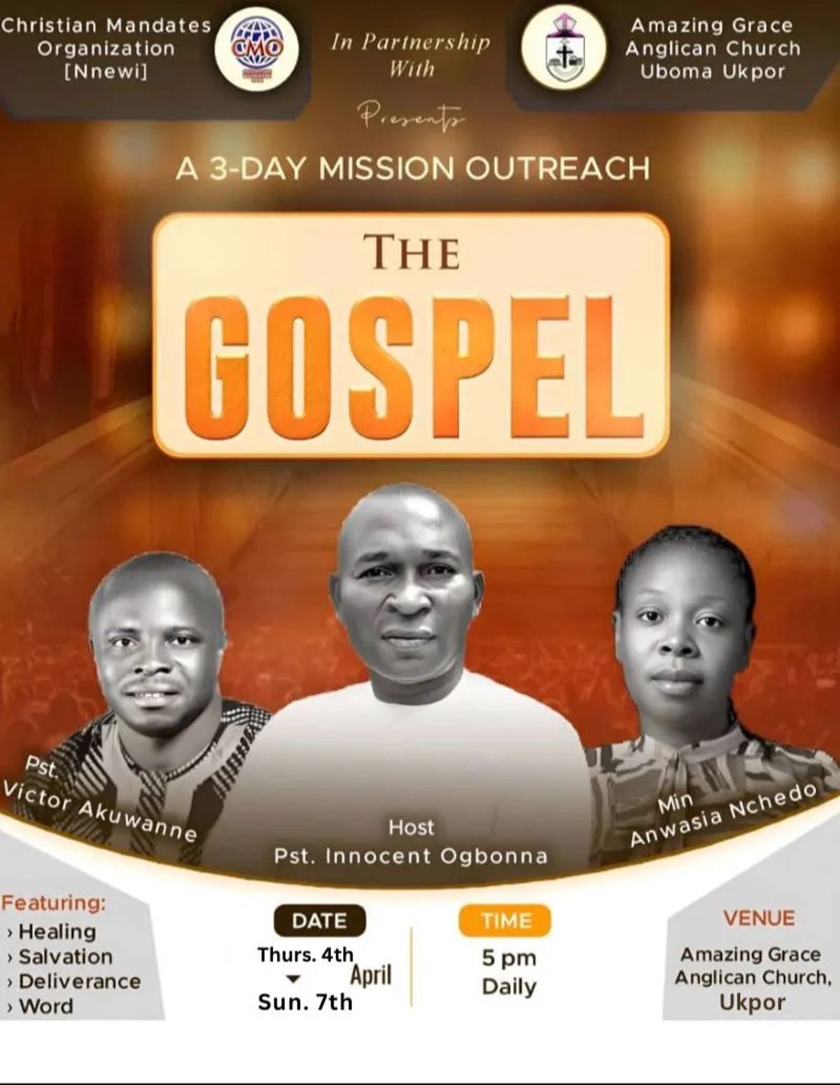 The Gospel flyer: a 3-day mission outreach, Thursday 4 to Sunday 7 April, 5pm daily, at Amazing Grace Anglican Church, Ukpor