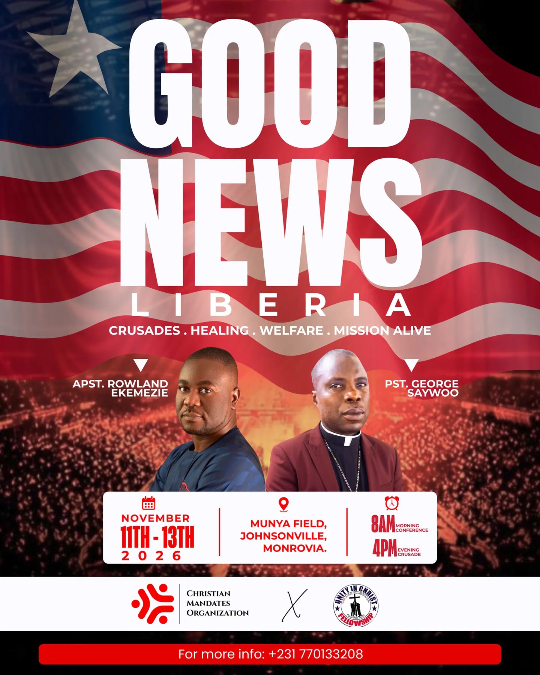 Good News Liberia 2026 flyer with speakers Apostle Rowland Ekemezie and Pastor George Saywoo. 11 to 13 November 2026, Munya Field, Johnsonville, Monrovia. Morning conference 8am, evening crusade 4pm.